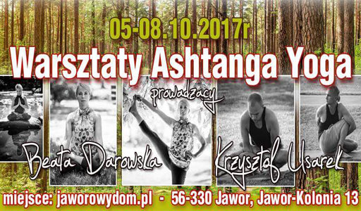 Beata Darowska jesienny warsztat ashtanga jogi w domu tęczy 2017