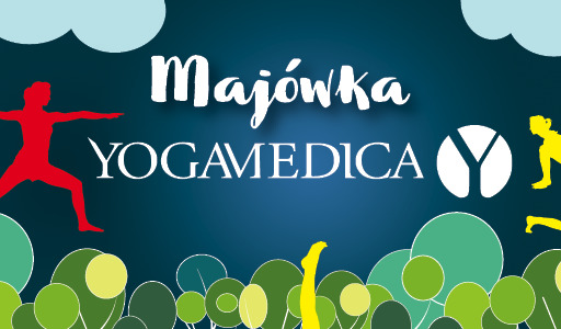 Yoga Medica: Majówkowa regeneracja (k. Puszczy Białowieskiej) Bartosz Niedaszkowski