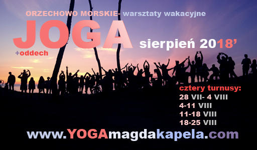 Yoga Magda Kapela wakacje z jogą nad morzem 2018