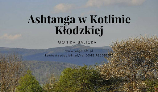Monika Balicka Ashtanga joga w Kotlinie Kłodzkiej sierpień 2018