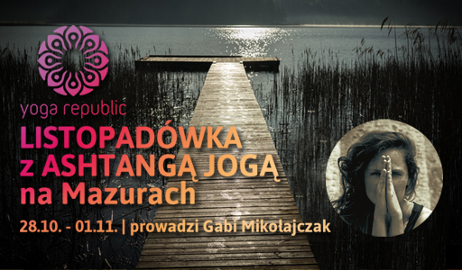 Yoga Republic, Ashtanga Joga Warszawa